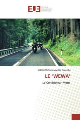 Knjiga LE "WEWA" Sylvanus Mulowayi Wa Kayumba
