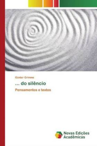 Knjiga ... do silêncio Günter Grimme