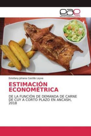 Knjiga ESTIMACIÓN ECONOMÉTRICA Estefany Johana Castillo Leyva