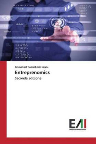Kniha Entreprenomics Emmanuel Tweneboah Senzu