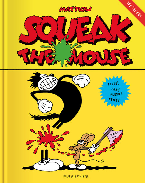Kniha Squeak the Mouse MASSIMO TATTIOLI