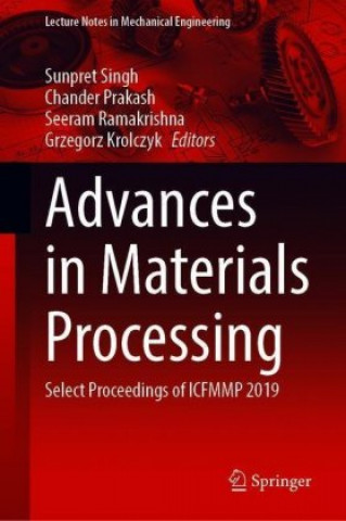 Knjiga Advances in Materials Processing Sunpret Singh