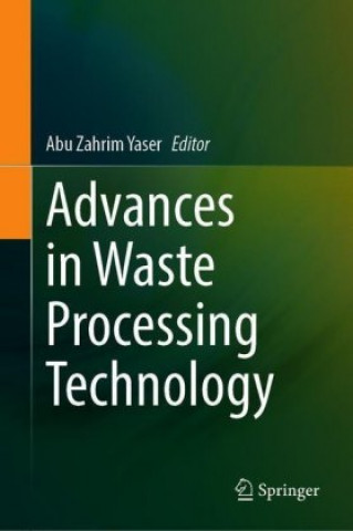 Buch Advances in Waste Processing Technology Abu Zahrim Yaser