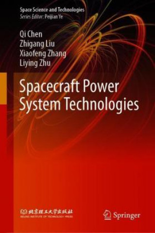 Kniha Spacecraft Power System Technologies Qi Chen