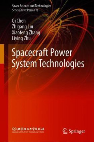 Book Spacecraft Power System Technologies Qi Chen