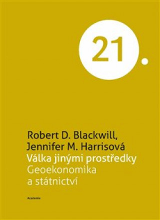 Книга Válka jinými prostředky Robert D. Blackwill