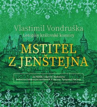 Audio Mstitel z Jenštejna Vlastimil Vondruška