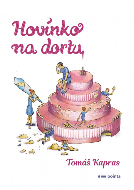 Книга Hovínko na dortu Tomáš Kapras