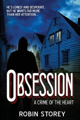 Knjiga Obsession Robin Storey