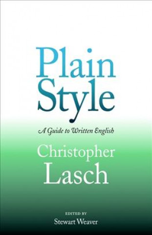 Knjiga Plain Style C Lasch