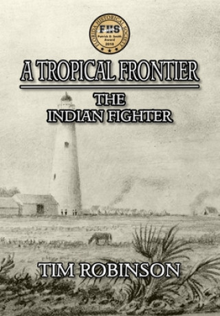 Knjiga A Tropical Frontier Tim Robinson