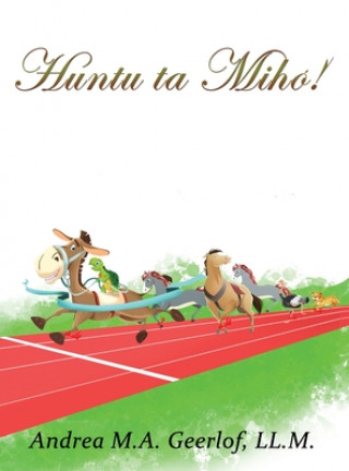 Knjiga Huntu ta mihó! Andrea Geerlof