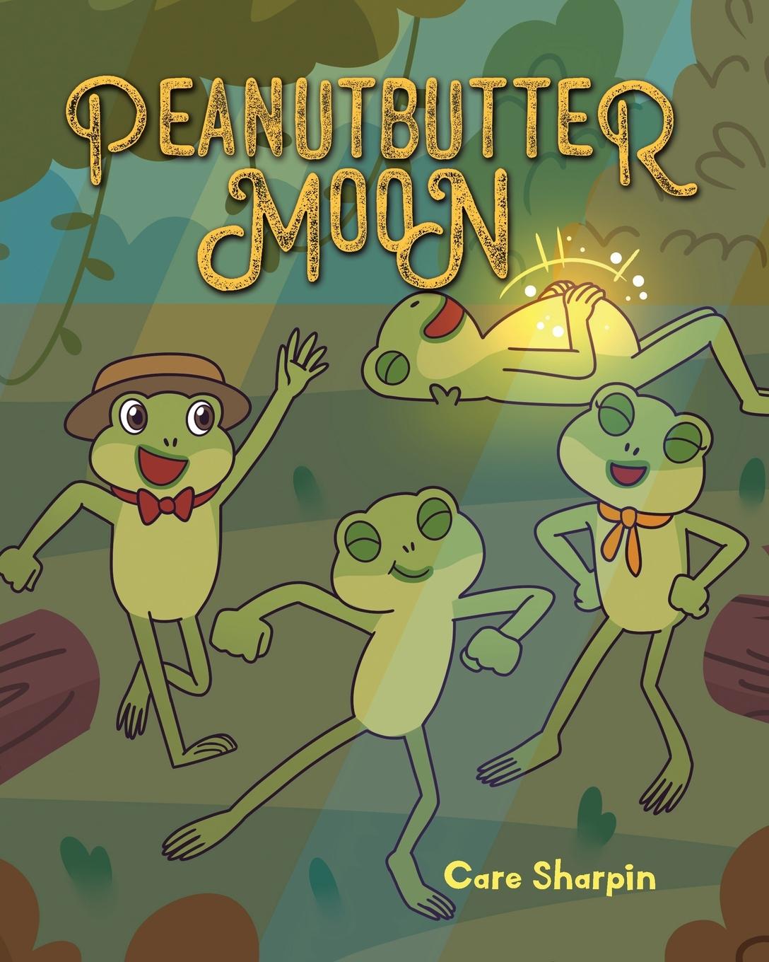 Knjiga Peanutbutter Moon Care Sharpin