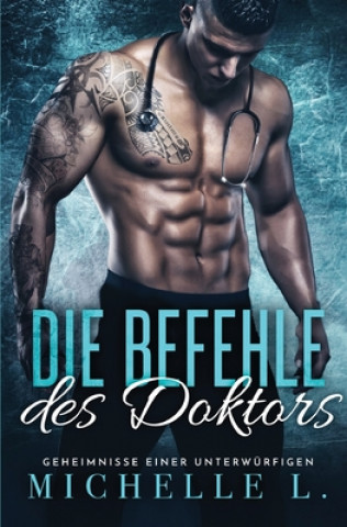 Book Befehle des Doktors Michelle L