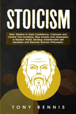 Kniha Stoicism Tony Bennis
