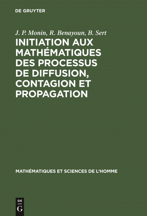 Libro Initiation Aux Mathematiques Des Processus de Diffusion, Contagion Et Propagation R. Benayoun