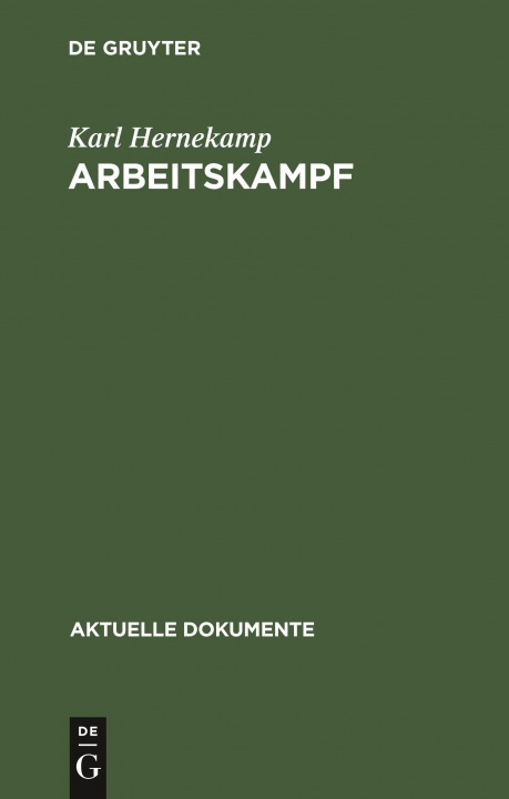 Knjiga Arbeitskampf Karl Hernekamp