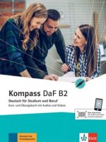 Carte Kompass DaF B2. Kurs- und Übungsbuch mit Audios und Videos Nadja Fügert