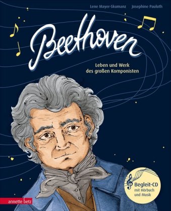 Könyv Beethoven (Das musikalische Bilderbuch mit CD und zum Streamen) Josephine Pauluth