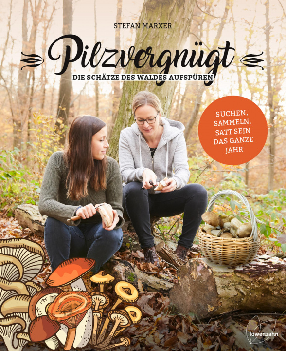Buch Pilzvergnügt Stefan Marxer