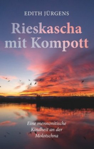 Knjiga Rieskascha mit Kompott Edith Jürgens