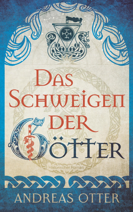 Knjiga Schweigen der Goetter Andreas Otter