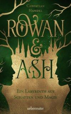 Kniha Rowan & Ash 
