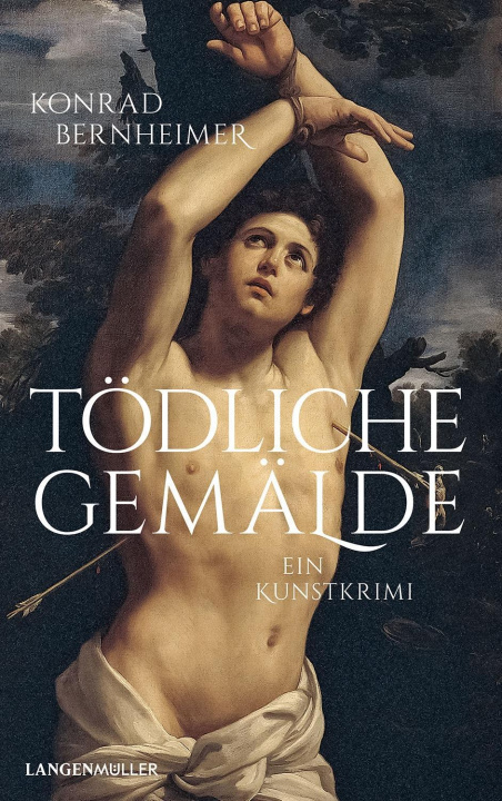 Kniha Tödliche Gemälde Konrad Bernheimer