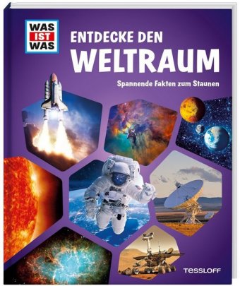 Книга WAS IST WAS Entdecke den Weltraum Tessloff Verlag Ragnar Tessloff GmbH & Co.KG