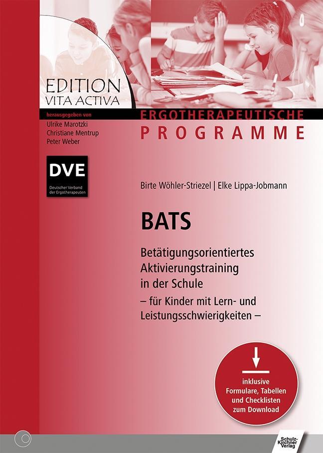 Carte BATS - Betätigungsorientiertes Aktivierungstraining in der Schule Elke Lippa-Jobmann