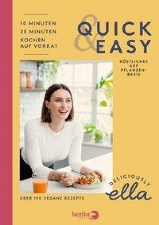 Livro Deliciously Ella. Quick & Easy Franka Reinhart