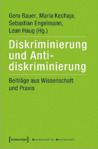 Kniha Diskriminierung und Antidiskriminierung Gero Bauer