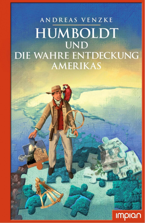 Kniha Humboldt und die wahre Entdeckung Amerikas Klaus Puth
