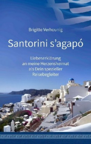Book Santorini s'agapó Brigitte Verhounig
