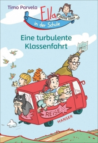 Kniha Ella in der Schule - Eine turbulente Klassenfahrt Sabine Wilharm