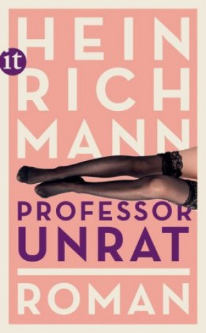 Livro Professor Unrat Heinrich Mann
