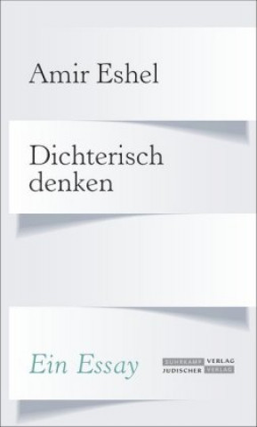 Kniha Dichterisch denken Ursula Kömen