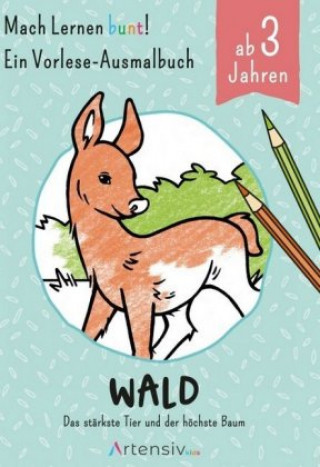 Kniha Wald - Ein Vorlese-Malbuch für Kinder ab 3 Jahren Dörte Rossmann