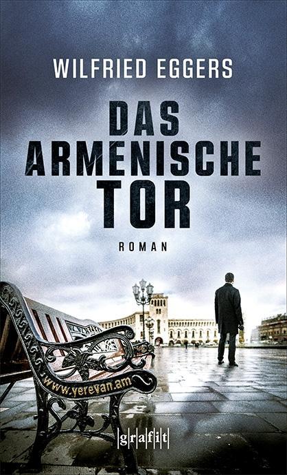 Boek Das armenische Tor Wilfried Eggers
