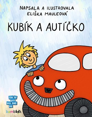 Kniha Kubík a autíčko Eliška Mauleová