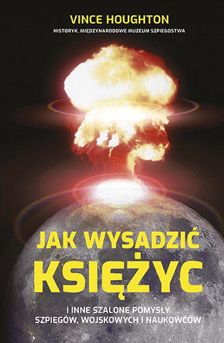 Livre Jak wysadzić Księżyc Houghton Vince