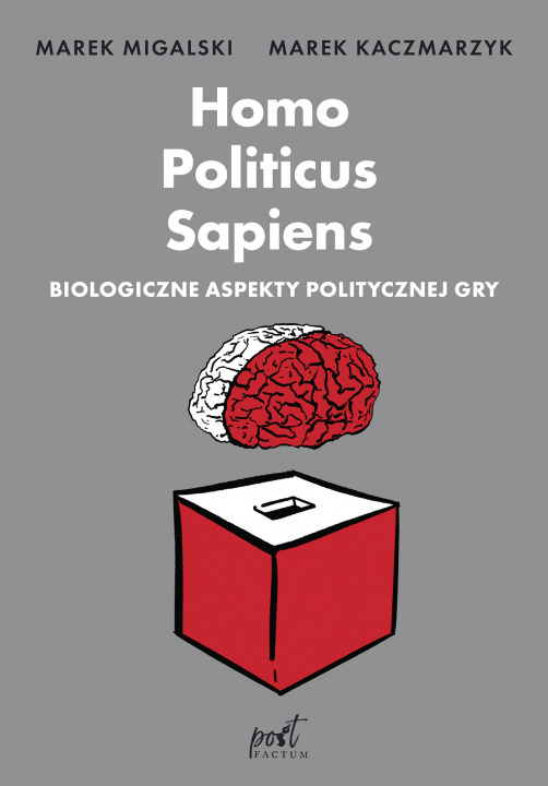 Könyv Homo Politicus Sapiens Migalski Marek