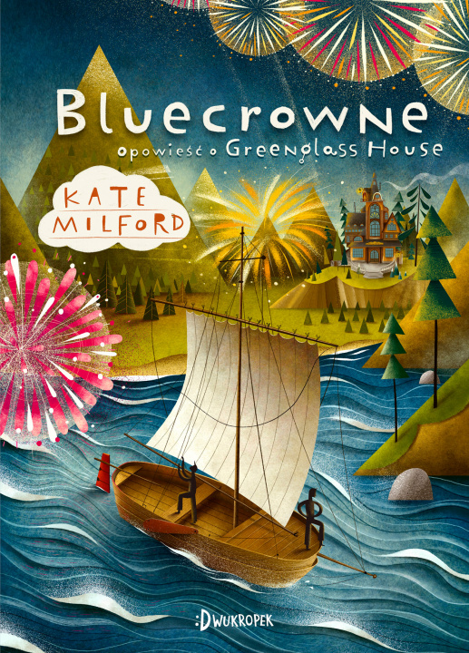 Kniha Bluecrowne Opowieść o Greenglass House Tom 3 Milford Kate