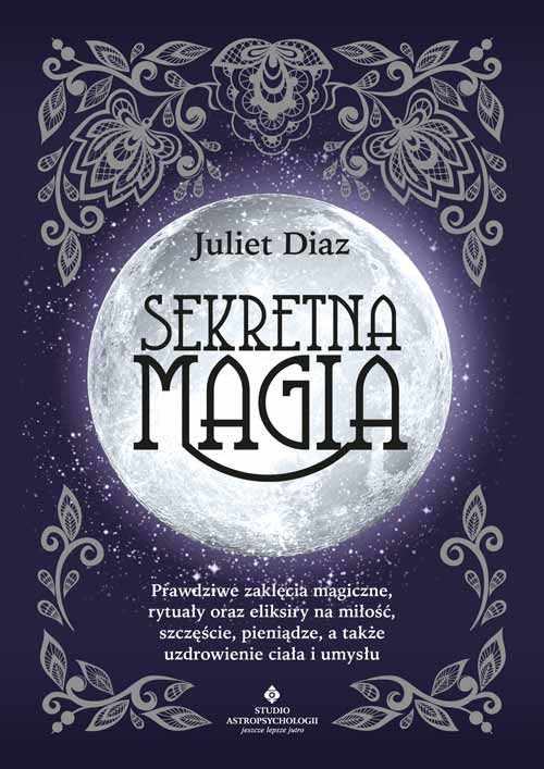 Kniha Sekretna magia Diaz Juliet