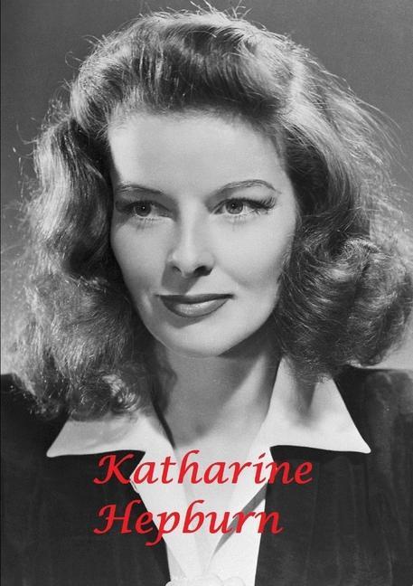 Kniha Katharine Hepburn 