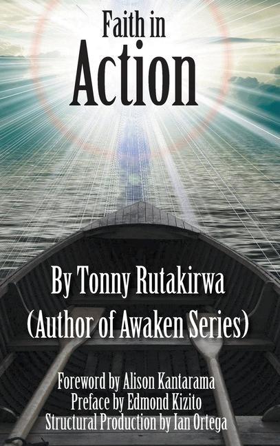 Knjiga Faith In Action Tonny Rutakirwa
