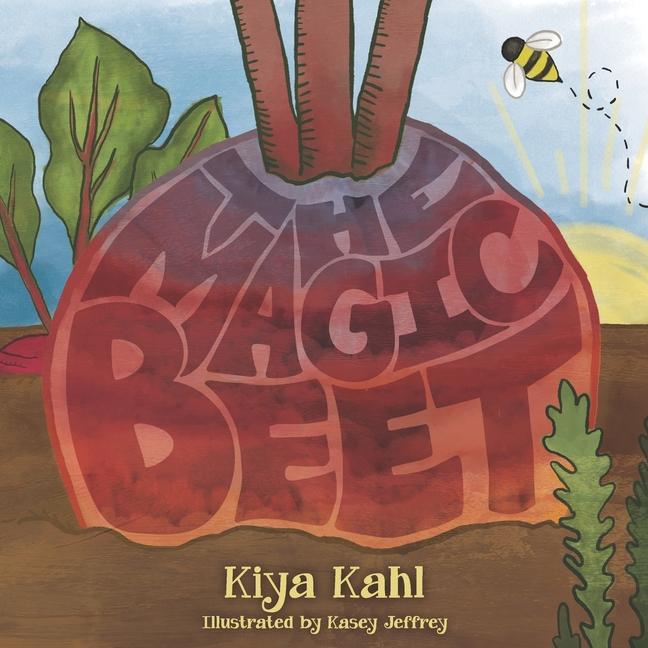 Knjiga The Magic Beet Kasey Jeffrey