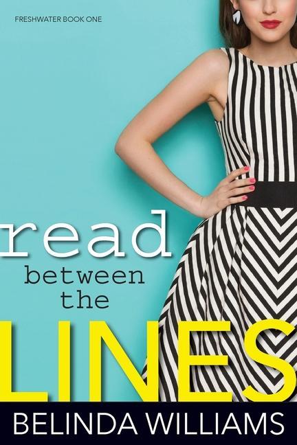 Knjiga Read Between The Lines Belinda Williams