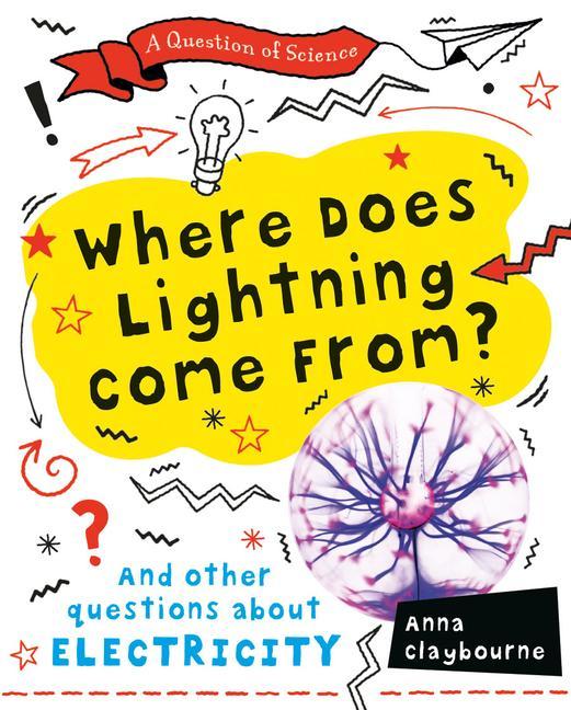 Knjiga Where Does Lightning Come From? 