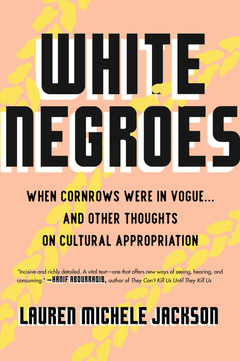 Книга White Negroes 